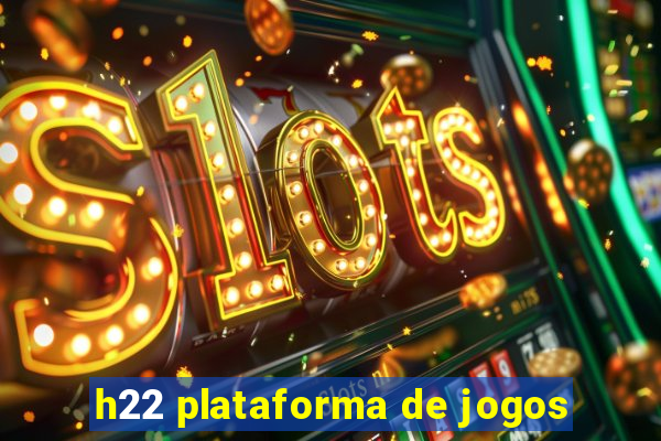 h22 plataforma de jogos